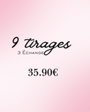 Tirage x9